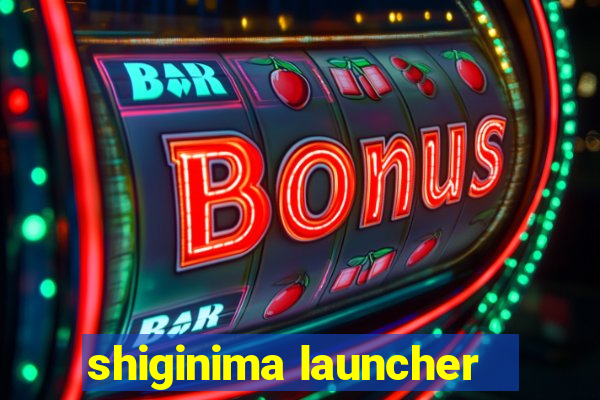 shiginima launcher